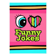 Bright Eye Heart I Love Funny Jokes Custom Announcements