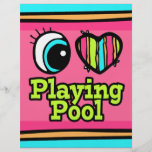 Bright Eye Heart I Love Playing Pool Personalised Flyer