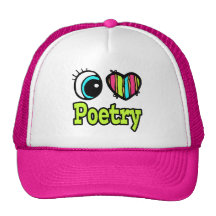Bright Eye Heart I Love Poetry Trucker Hats