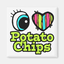 Bright Eye Heart I Love Potato Chips Refrigerator Magnet
