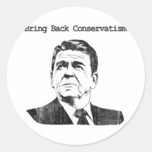 Bring Back Conservatism Ronald Reagan Sticker
