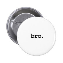 bro. buttons