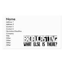 Broadcasting What Else Is There? Business Card Templates