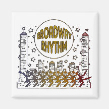 Broadway Rhythm Magnet