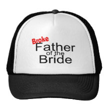 Broke Father of the Bride Hat