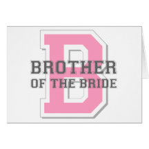Brother of the Bride Cheer Greeting Card