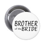 Brother Of The Bride Pinback Buttons
