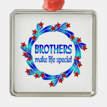 Brothers Make Life Special Christmas Tree Ornaments