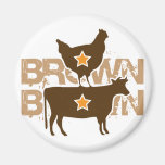 Brown Chicken Brown Cow - Grunge Fridge Magnets