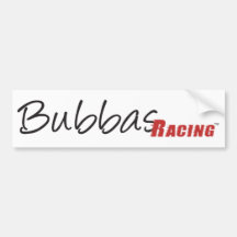 Bubbas Racing Bumper Sticker