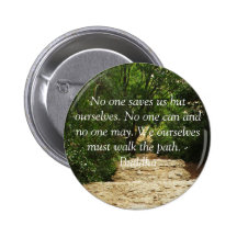 Buddha QUOTE about personal salvation and choices Button