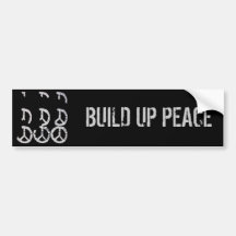 BUILD UP PEACE BUMPER STICKER