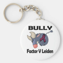 BULLy Factor V Leiden Key Chains
