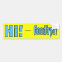 Bumber Sticker Saying Bumper Sticker