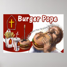 Burger Pope Advert Posters