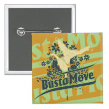 Busta Move T-shirts and Gifts Button