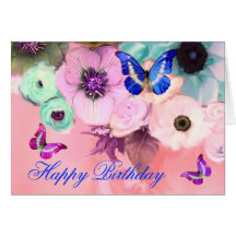 BUTTERFLIES,PINK TEAL  ROSES AND ANEMONE FLOWERS CARDS