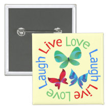Butterfly - Live Love Laugh Pin