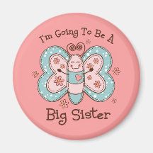 Butterly Future Big Sis Refrigerator Magnet