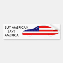 BUY AMERICAN,  SAVE AMERICA BUMPER STICKERS