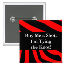 Buy Me A Shot Im Tying The Knot Pins