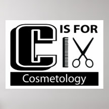 C Is For Cosmetology Print