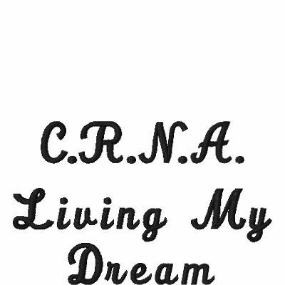 C.R.N.A., Living My Dream C.R.N.A., Living My Dream