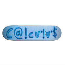 calculus calculu$ coexist custom skateboard