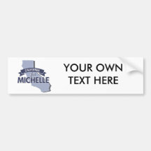 CALIFORNIA FOR MICHELLE -.png Bumper Stickers