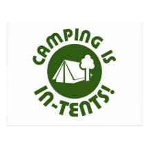 Camping is in tents postcards