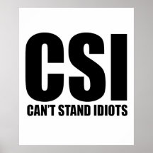 Can’t Stand Idiots. Funny and mildly insulting Print