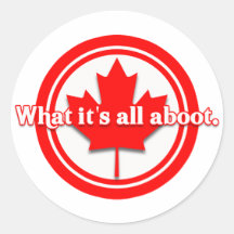 Canada What It's All Aboot Round Sticker