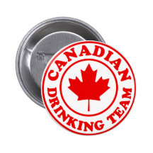 Canadian Drinking Team Buttons
