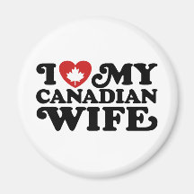 Canadian Wife Magnets