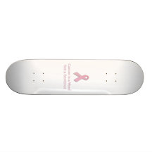 Cancer is a Word, not a Sentence. Skate Board