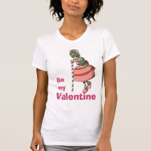 Candy KidsLucy Lollipopl, be my Valentine T Shirt