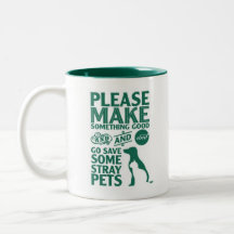 Caneca Please Save Some Stray Pets