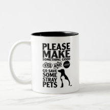 Caneca Please Save Some Stray Pets