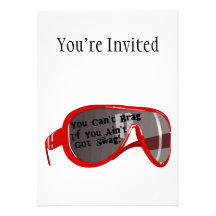 Can't Brag If You Ain't Got Swag Custom Invitations