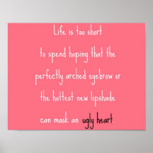 Can't mask an ugly heart poster