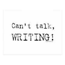 Can't talk, writing! post cards