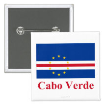 Cape Verde Flag with Name in Portuguese Pinback Button