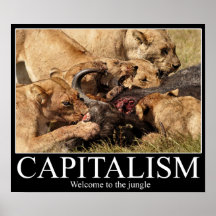 Capitalism Demotivational Print