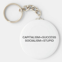 CAPITALISM=SUCCESS SOCIALISM=STUPID KEY CHAIN
