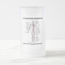 Cardiologists Just Go With The Flow (Circulatory) Mug