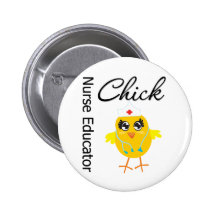 Career Nurse Chick  - Nurse Educator Pin
