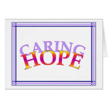 Caring Hope Greeting Cards
