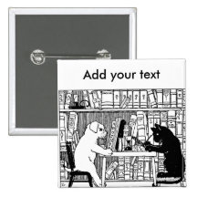 Cat and Dog in the Library Button
