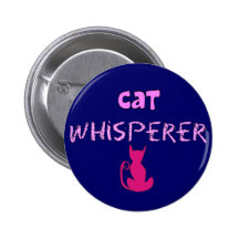 "Cat Whisperer" Cat Lover Gifts Button