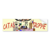 Catastrophe Bumper Sticker bumper stickers